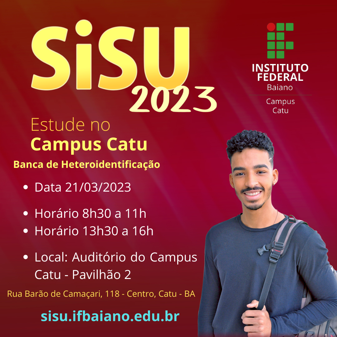 Sisu 2023 - Convocação para Banca de Heteroidentificação — IFBA - Instituto  Federal de Educação, Ciência e Tecnologia da Bahia Instituto Federal da  Bahia