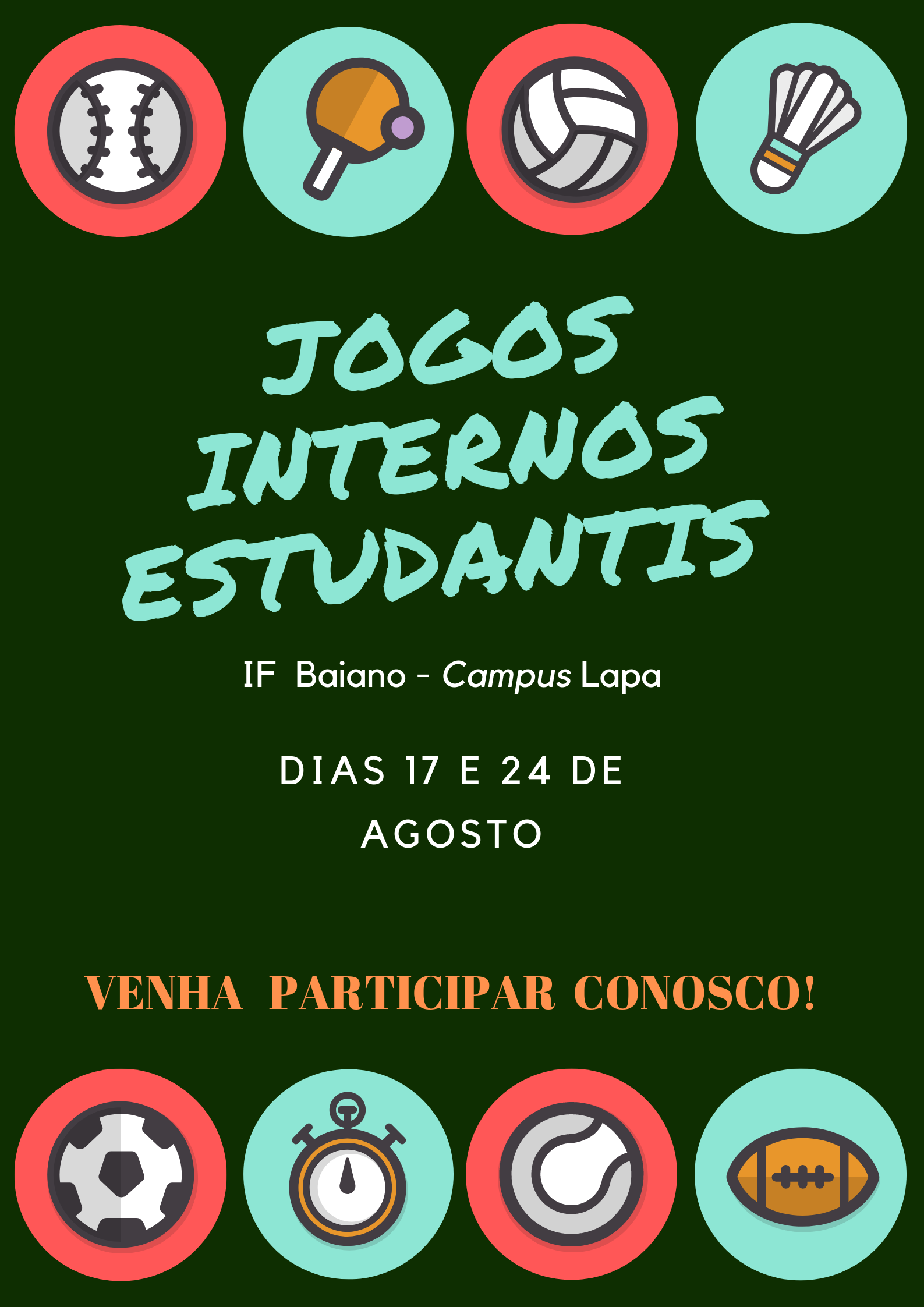 Jogos Internos Estudantis - Campus Bom Jesus da Lapa